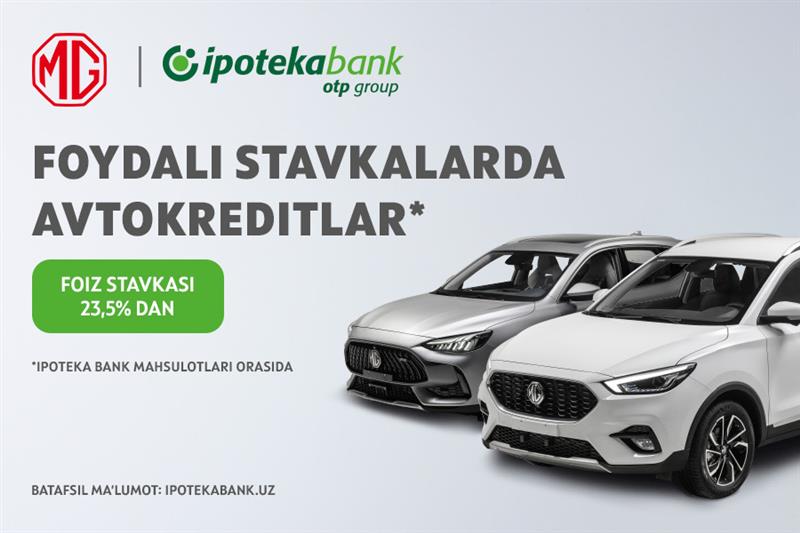 Yangi SUPER MG avtomobillari uchun avtokreditlar — o‘z avtomobilingizni bugunoq olib keting!